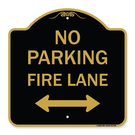 SIGNMISSION No Parking Fire Lane W/ Bidirectional Arrow, Black & Gold Aluminum Sign, 18" x 18", BG-1818-23738 A-DES-BG-1818-23738